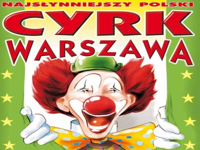 Cyrk "Warszawa" w Piekarach Śląskich