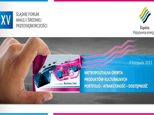 XV Śląskie Forum Małej i Średniej Przedsiębiorczości