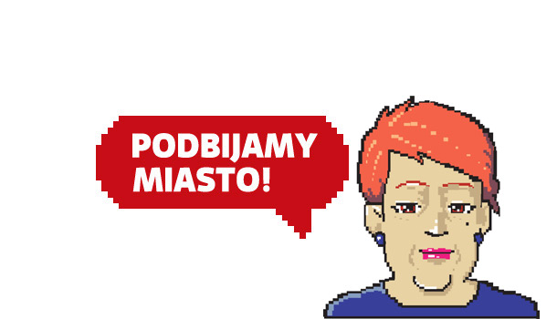 Uwaga, Podbijamy Miasto!