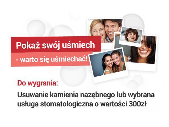 Pokaż swój uśmiech - warto się uśmiechać!