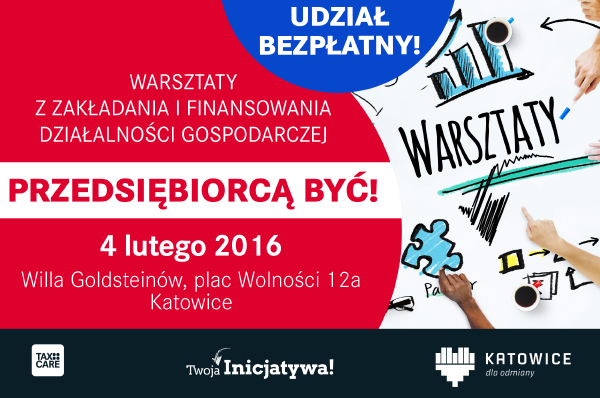 Zostań przedsiębiorcą w Katowicach!