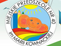 Miejskie Przedszkole Nr 40 z odziałami specjalnymi
