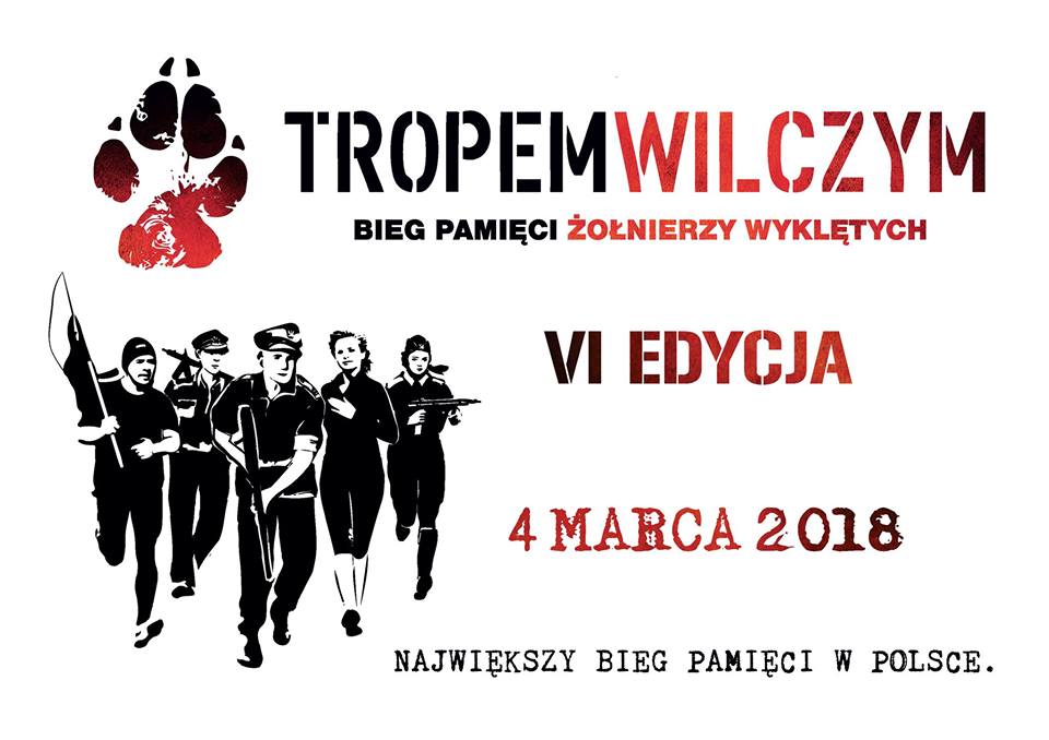 Tropem Wilczym. Bieg Pamięci Żołnierzy Wyklętych Tychy 2018