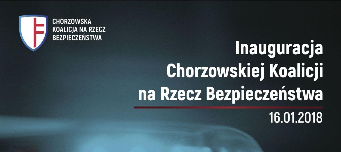 Rusza Chorzowska Koalicja na Rzecz Bezpieczeństwa