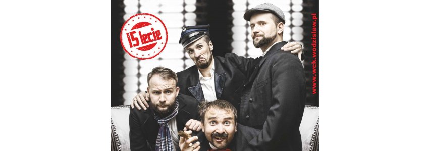 Kabaret Skeczów Męczących z nowym programem w WCK