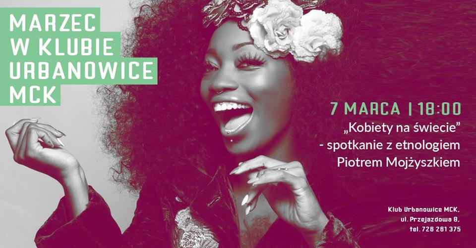 Kobiety na świecie. Spotkanie z etnologiem