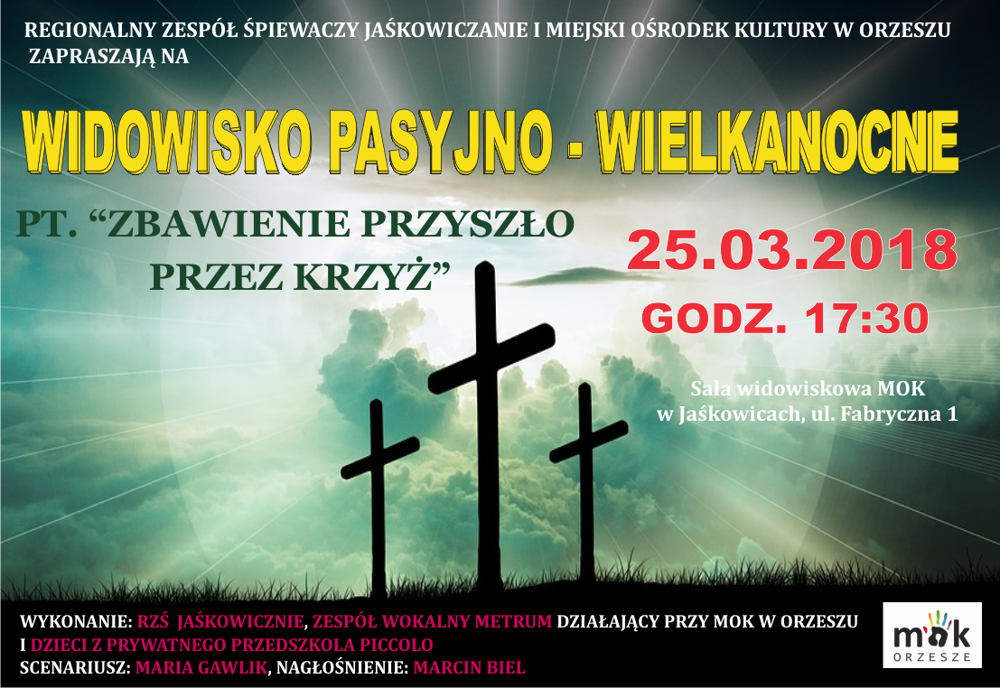 Widowisko Pasyjno - Wielkanocne
