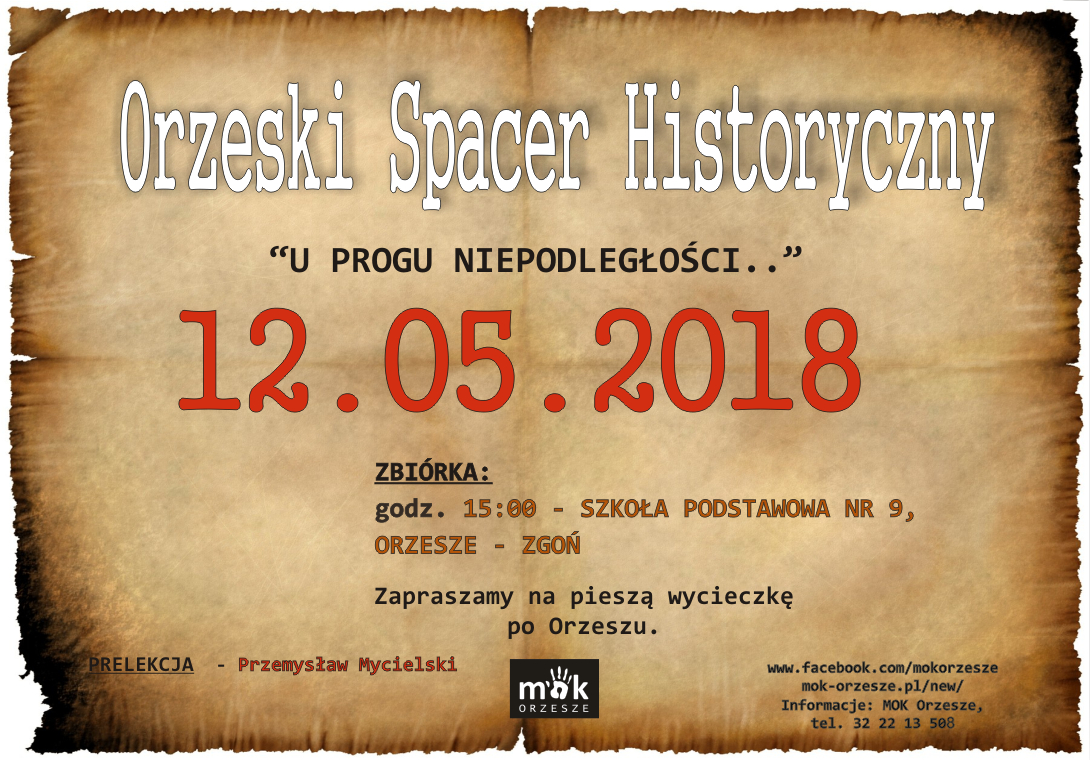 Orzeski Spacer Historyczny