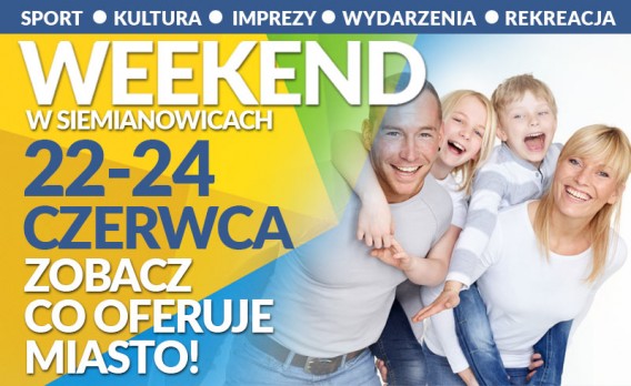 Weekend w mieście 22-24 czerwca 2018r.