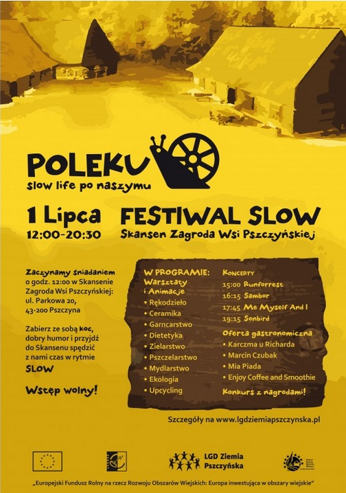 II Edycja Festiwalu POLEKU slow life po naszymu