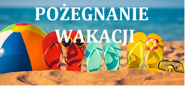 Pożegnanie wakacji