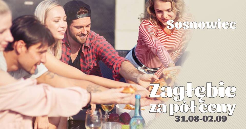 Zagłębie za pół ceny 2018 - Sosnowiec
