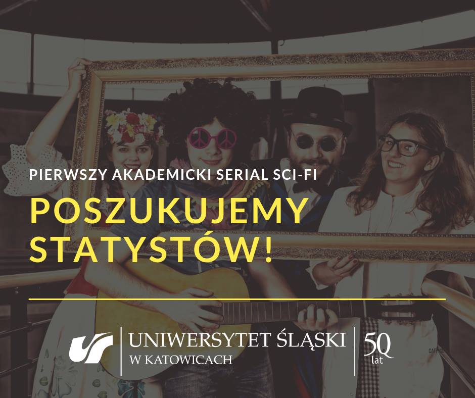 UŚ kręci serial - dołączysz?