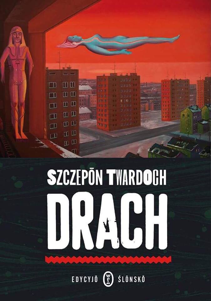 "Drach" ukaże się w języku śląskim! I w teatrze