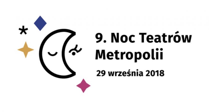 Noc Teatrów Metropolii: bezsenna, kolorowa i pełna wrażeń