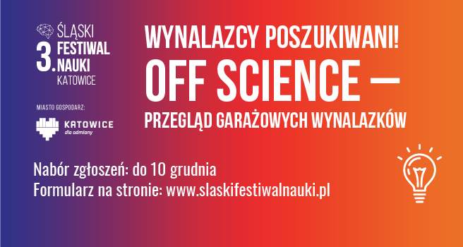 Weź udział w Przeglądzie Garażowych Wynalazków OFF Science!
