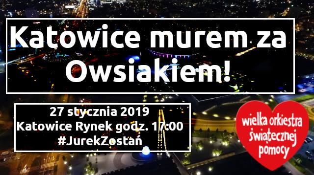Katowice #muremzaOwsiakiem!