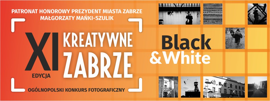 Konkurs fotograficzny "Kreatywne Zabrze"