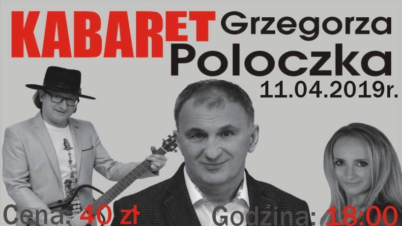 Kabaret Grzegorza Poloczka w Miejskim Domu Kultury