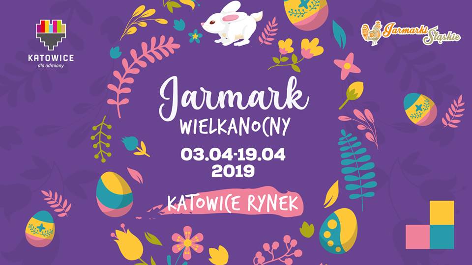 Jarmark Wielkanocny w Katowicach. Sprawdź program