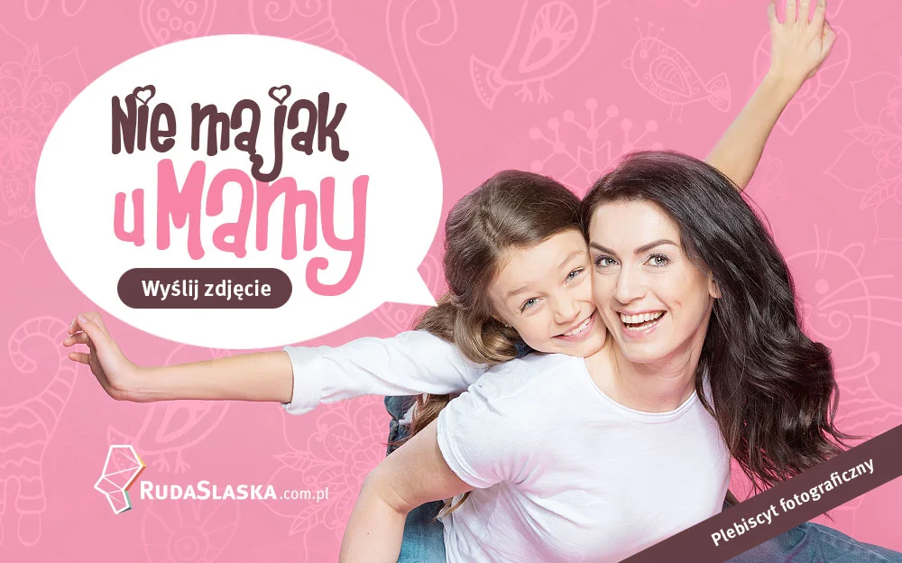Konkurs Nie ma jak u mamy! - wyślij zdjęcie, super nagrody czekają!