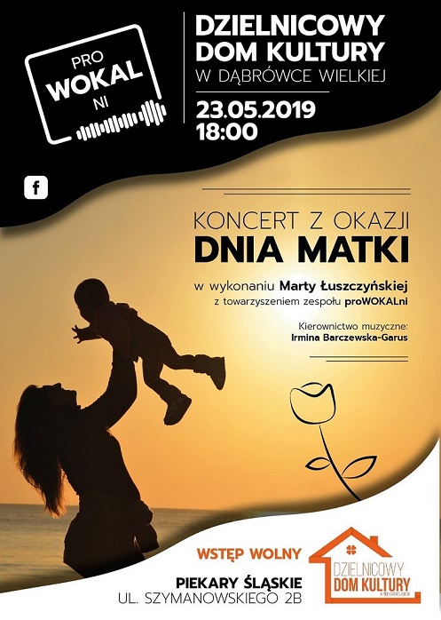 Koncerty z okazji Dnia Matki w Dzielnicowym Domu Kultury