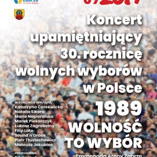 Koncert "Wolność to wybór" w 30. rocznicę wolnych wyborów w Polsce