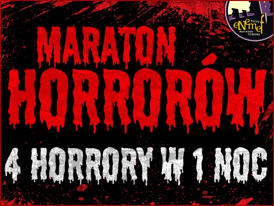 ENEMEF: Maraton Horrorów