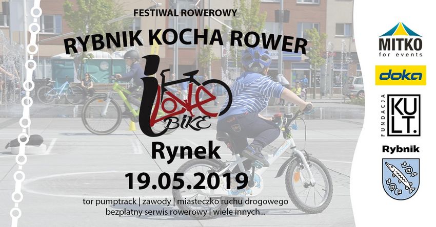 Przed nami Festiwal "Rybnik kocha rower / I love bike"