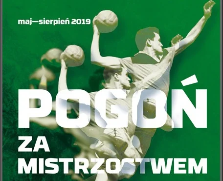 "Pogoń za Mistrzostwem" - Muzeum Miejskie w Zabrzu zaprasza na wystawę