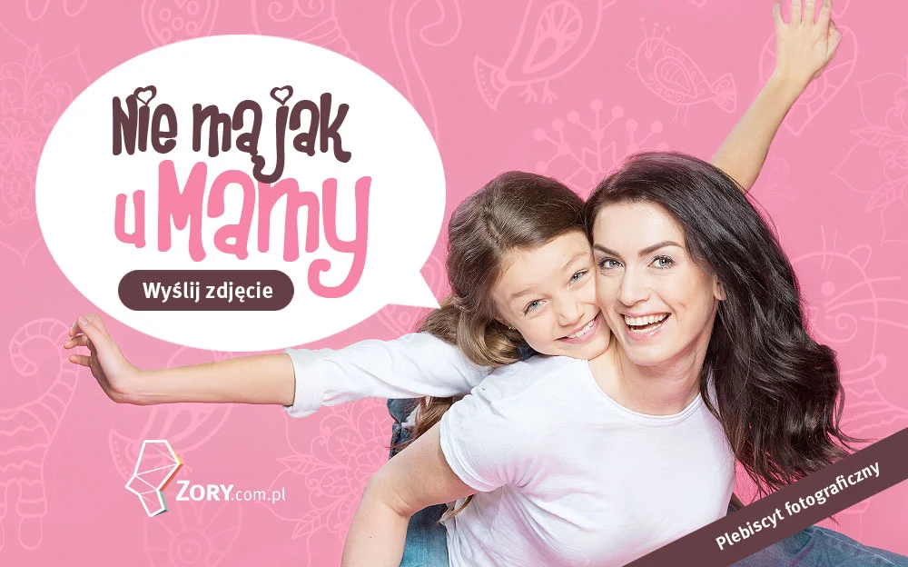 Konkurs Nie ma jak u mamy! - wyślij zdjęcie, super nagrody czekają!