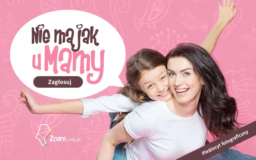 Nie ma jak u mamy! - zagłosuj w plebiscycie