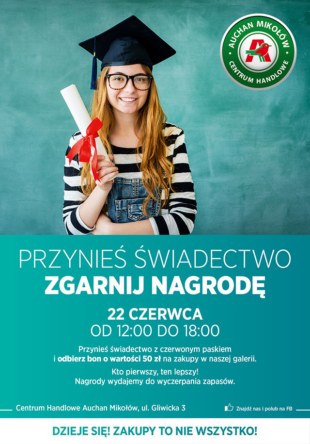 Centrum Handlowe Auchan Mikołów rozda bony i nagrody za świadectwo z czerwonym paskiem!