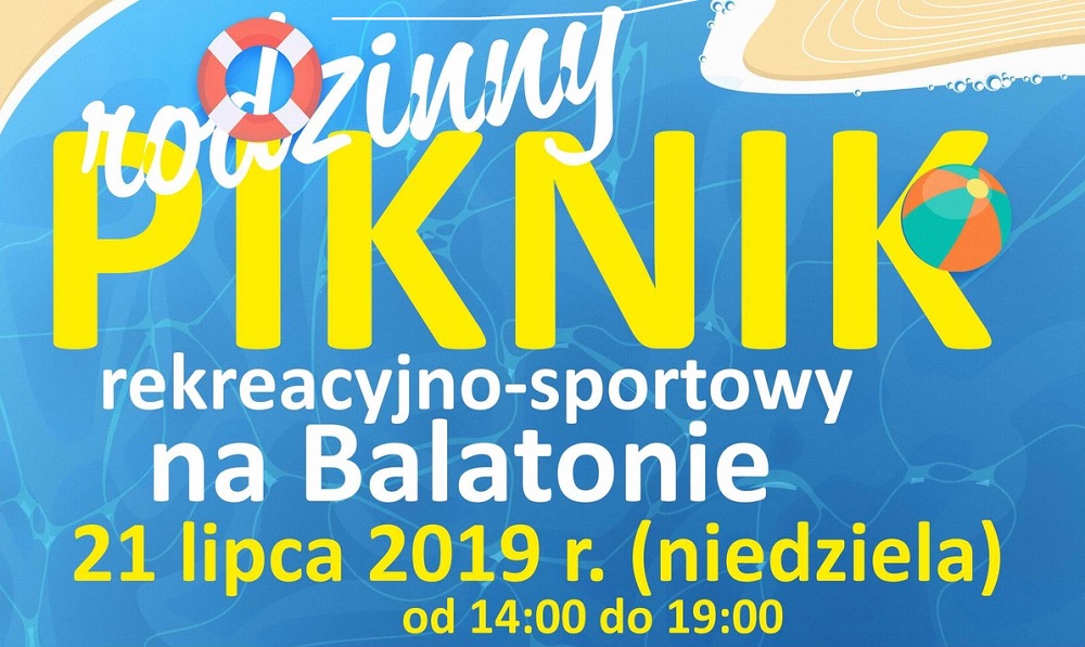 Rodzinny Piknik Rekreacyjno-Sportowy na Balatonie