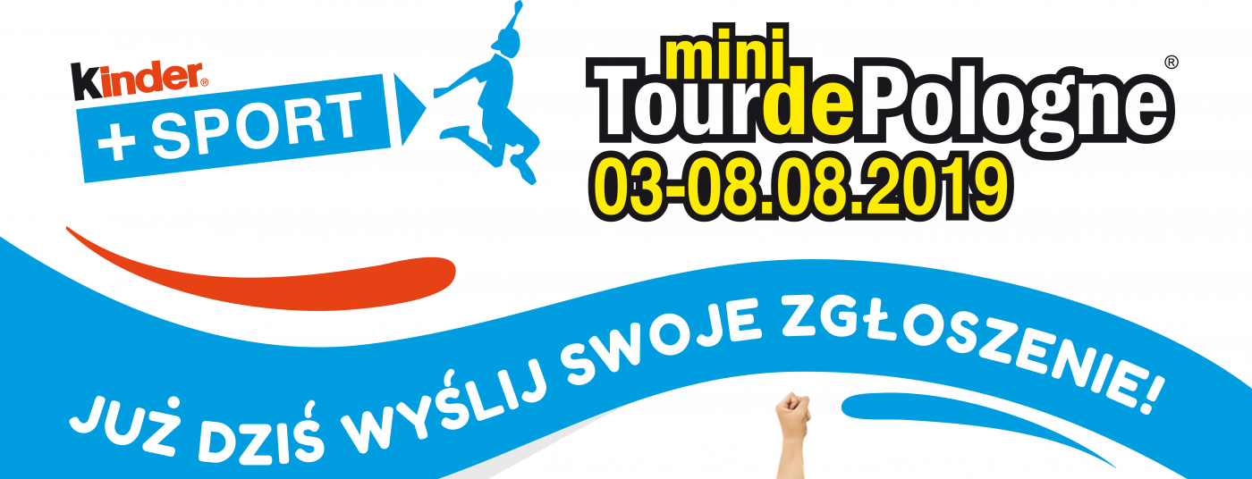 Kinder+Sport Mini Tour de Pologne 2019 coraz bliżej!