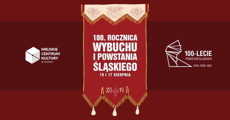 Obchody 100. Rocznicy wybuchu I Powstania Śląskiego w Tychach