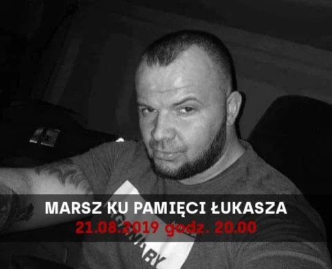 W środę odbędzie się marsz ku pamięci śp. Łukasza Porwolika