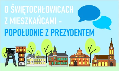 Świętochłowice: Jesienne spotkania Prezydenta z mieszkańcami