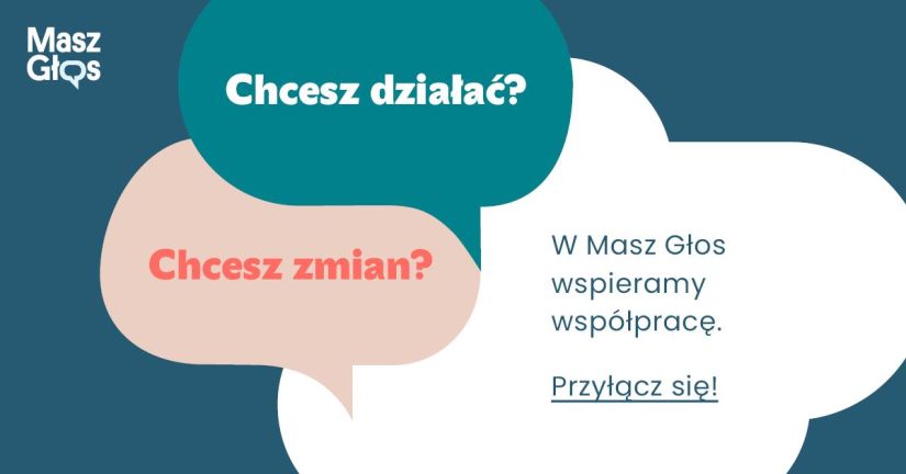 Dołącz do akcji "Masz głos" i działaj!