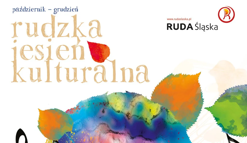 Rudzka Jesień Kulturalna 2019 zbliża się wielkimi krokami
