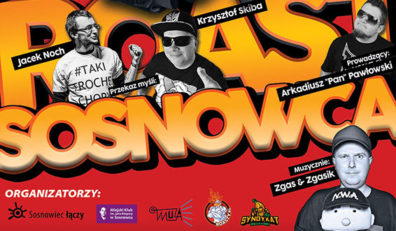 Roast miasta Sosnowiec - Największe wydarzenie na Zagłębiu