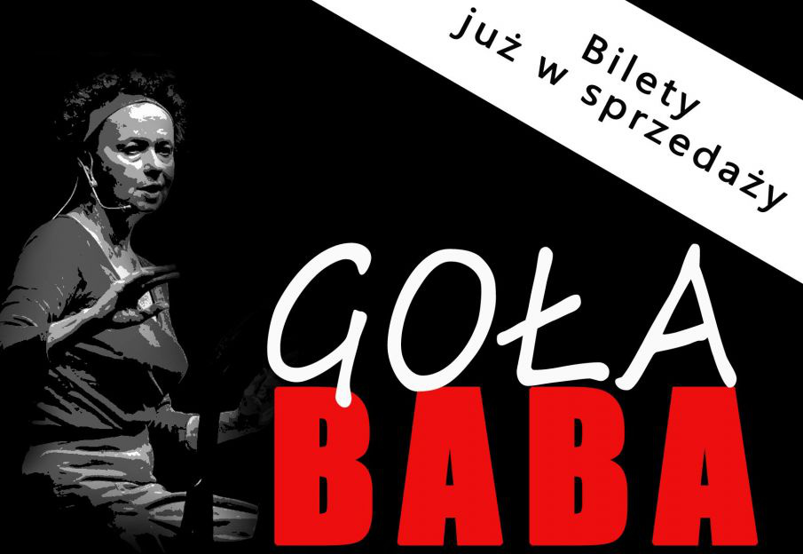 Goła Baba - monodram w MDK Mikołów