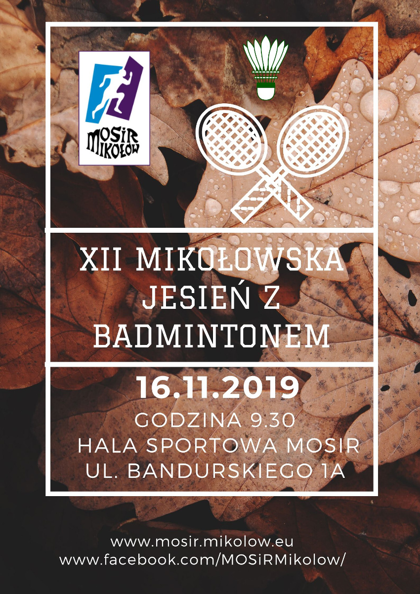 XII Mikołowska Jesień z Badmintonem