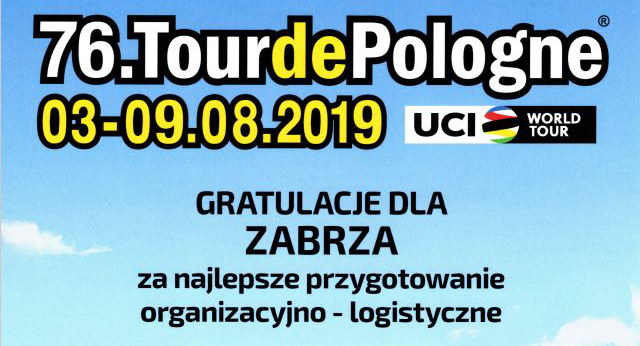 Zabrze najlepiej przygotowanym logistycznie i organizacyjnie Miastem Mety 76. TdP