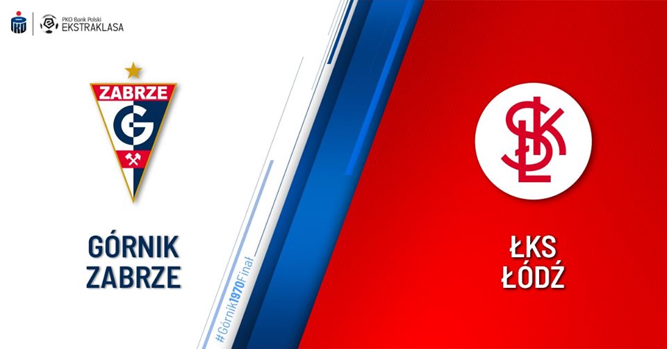 Górnik Zabrze zagra z ŁKS-em Łódź