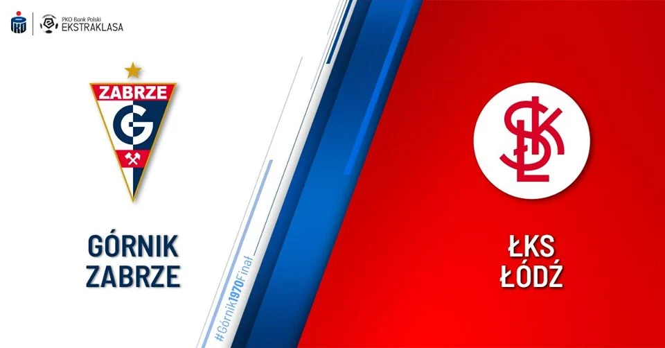 Górnik Zabrze zagra z ŁKS-em Łódź