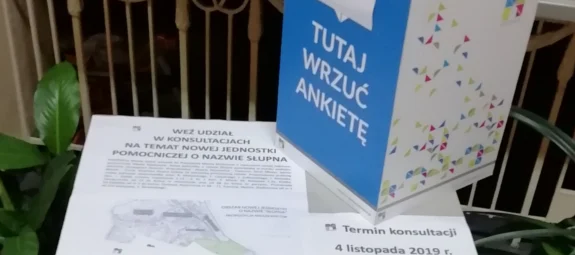Konsultacje społeczne w sprawie utworzenia nowej jednostki pomocniczej o nazwie Słupna