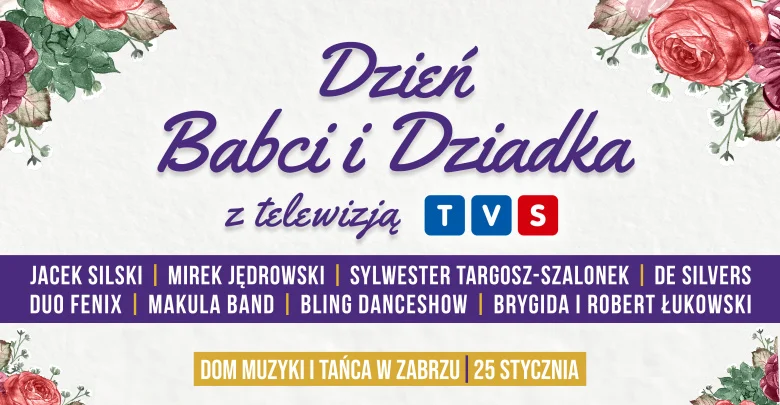 Koncert "Dzień Babci i Dziadka z Telewizją TVS"! Już 25 stycznia w Zabrzu