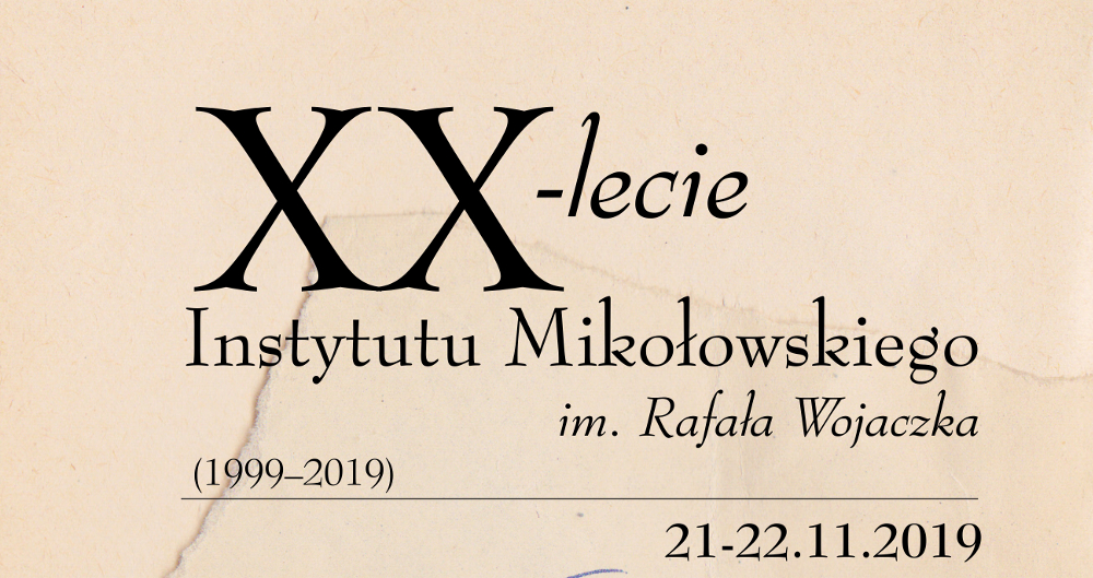 XX-lecie Instytutu Mikołowskiego