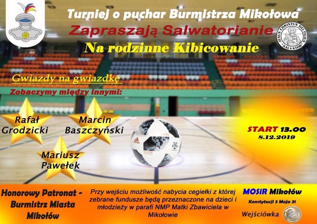 Halowy Turniej Piłki Nożnej o Puchar Burmistrza Mikołowa pod hasłem "Rodzinne kibicowanie"